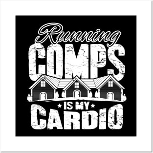 Runnin comps is my cardio Posters and Art